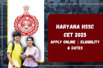 Haryana HSSC CET 2025