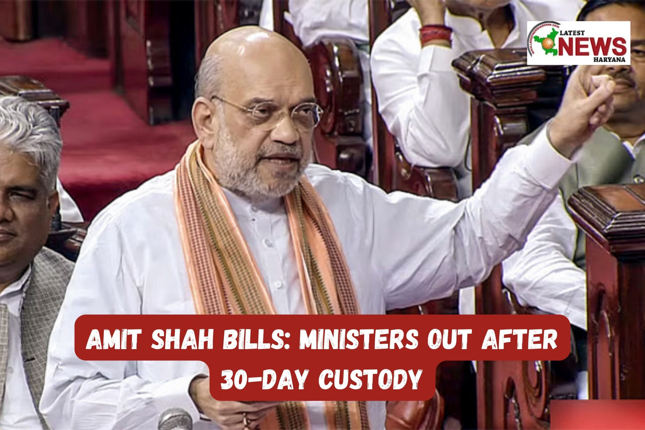 Amit Shah Bills: बड़ा कदम, अब PM, CMs और Ministers को 30 दिन से ज़्यादा Serious Charges पर Custody में रहने पर छोड़ना होगा पद